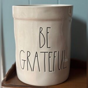 Rae Dunn Collection Utensil Holder/Crock BE GRATEFUL Like New No Chips